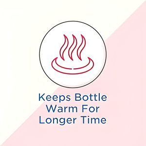 Keeps Bottle Warm for Longer Time